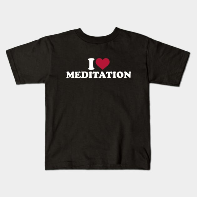 I love Meditation Kids T-Shirt by Designzz